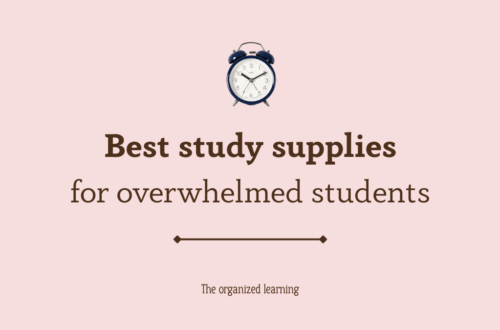 best study supplies for overwhelmed students