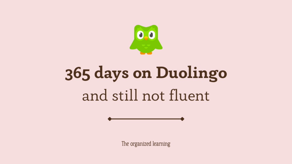 Why Duolingo didn’t make me fluent (and what actually works for language learning)