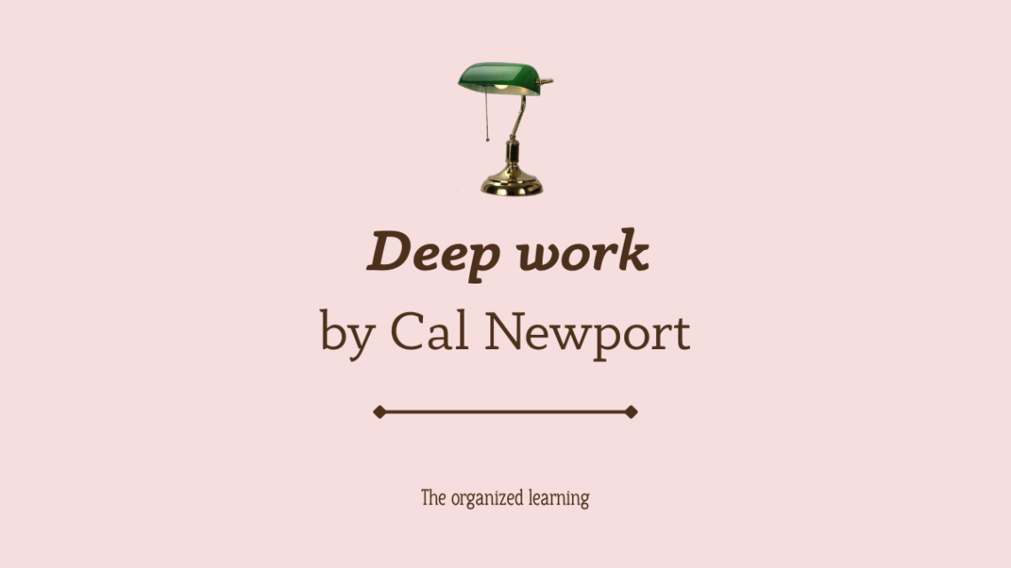Deep work by Cal Newport